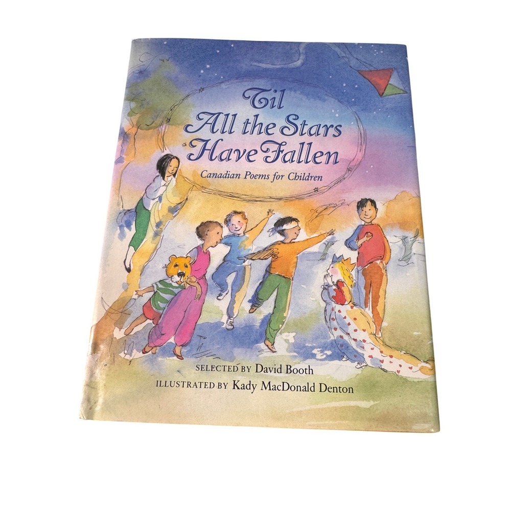 Til All the Stars Have Fallen Canadian Poems for Children David Booth 1989 HC